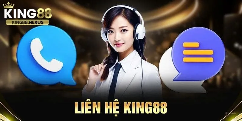 Liên hệ king88 Liên hệ King88 chính là cầu nối giúp người chơi trải nghiệm dịch vụ một cách trọn vẹn nhất